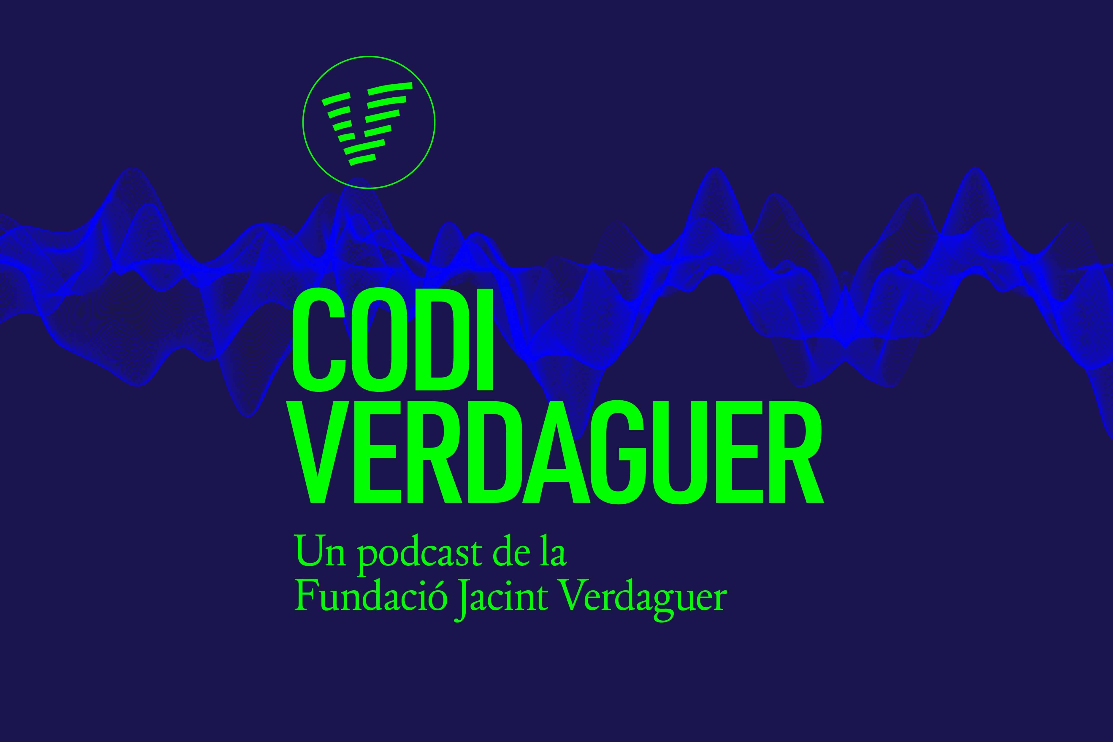 Imatge del programa de podcast 'Codi Verdaguer'